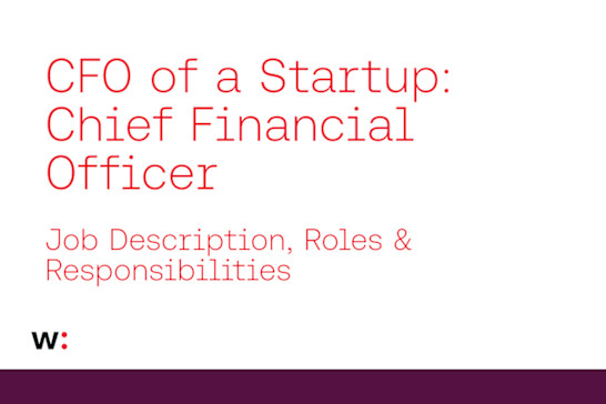 Startup CFO Job Description, Roles & Responsibilities